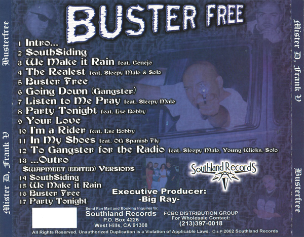 Mister D & Frank V - Buster Free Chicano Rap